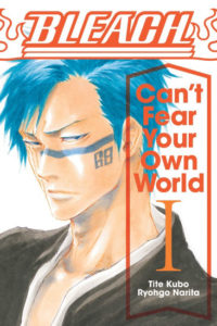 Bleach: Can’t Fear Your Own World, volume 01