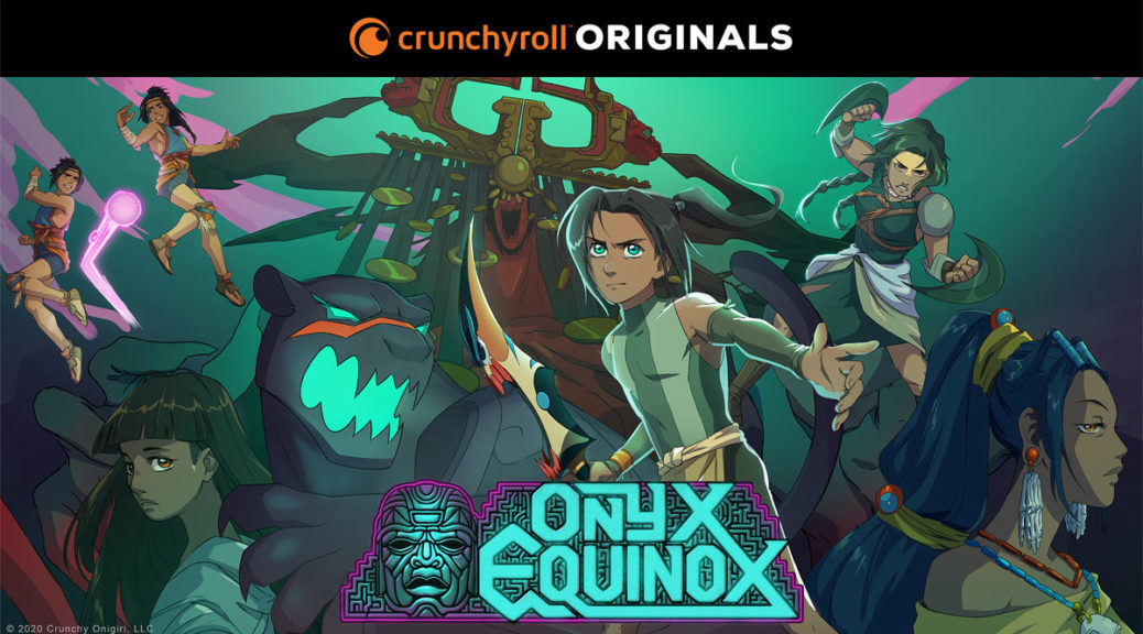 Crunchyroll - Onyx Equinox