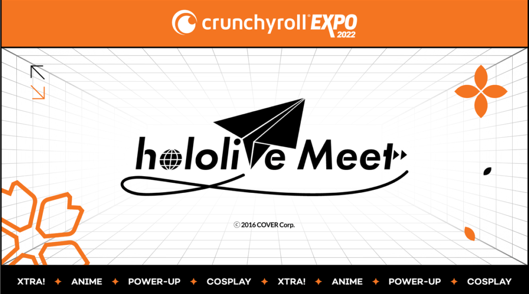 Crunchyroll Expo 2022 - hololive