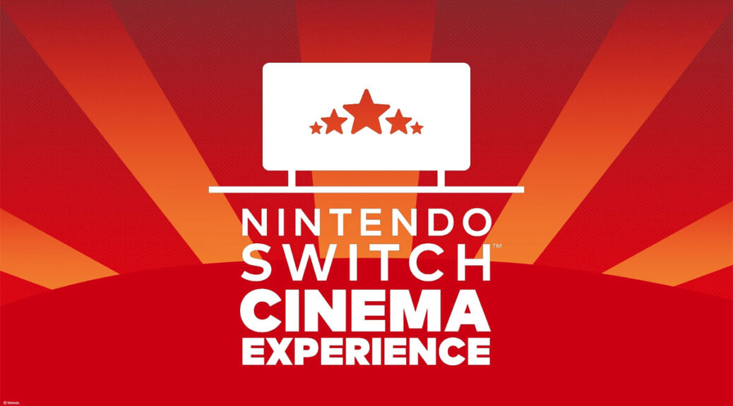 Nintendo Switch Cinema Experience