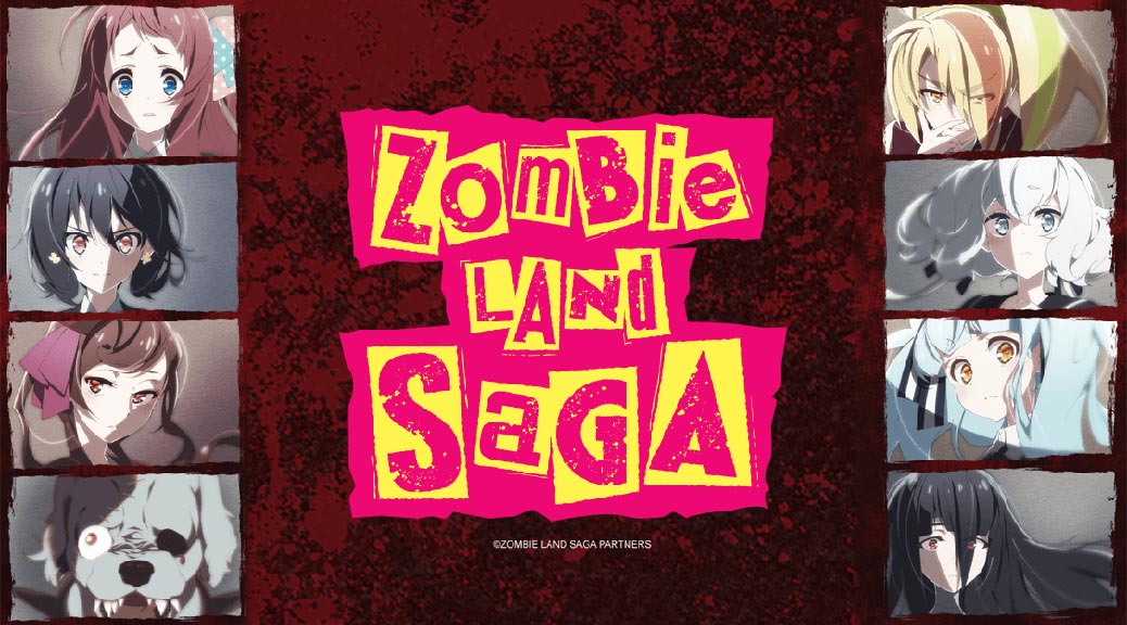 ZOMBIE LAND SAGA