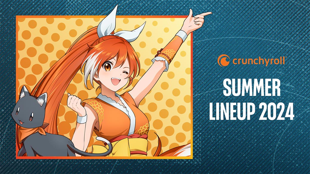 Crunchyroll Summer 2024