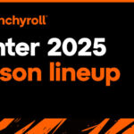 Crunchyroll Winter 2025
