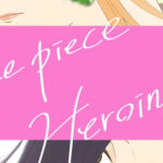 ONE PIECE: HEROINES