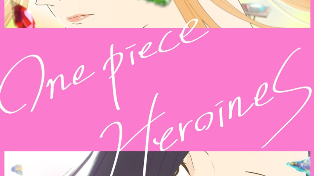 ONE PIECE: HEROINES